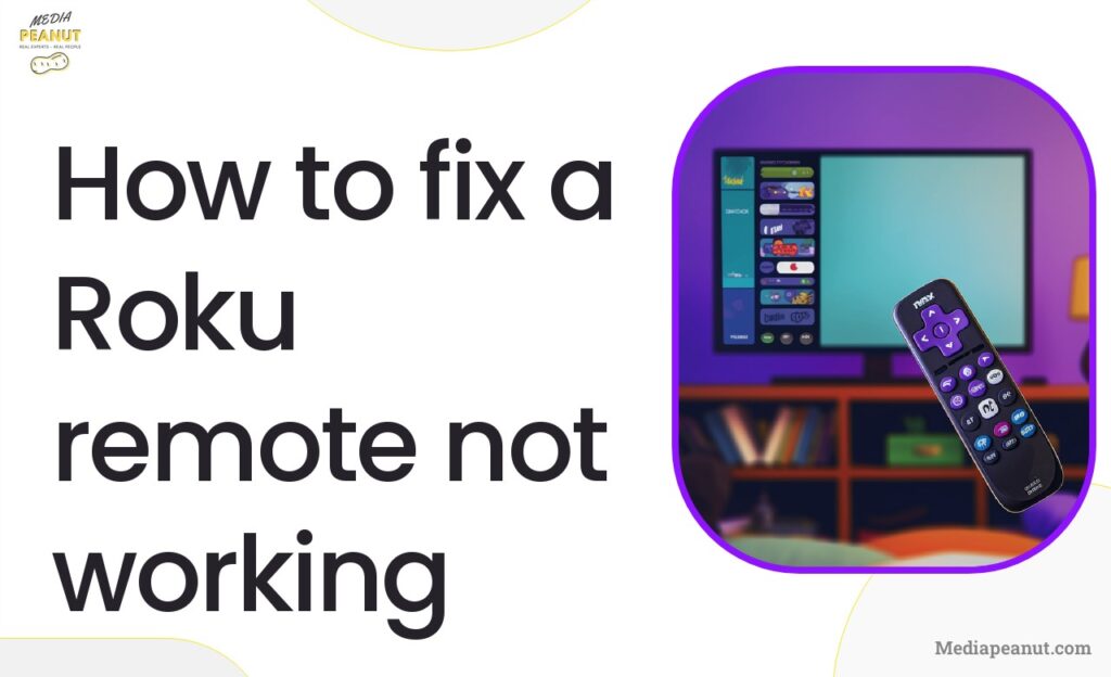 1 How to fix a Roku remote not working
