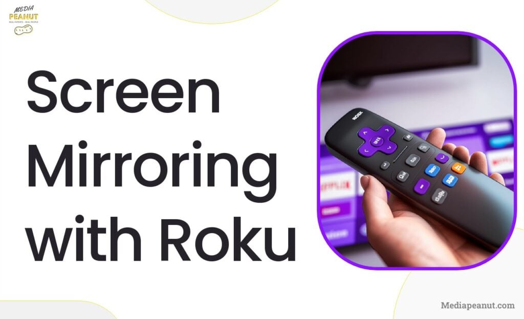 18 Screen Mirroring with Roku