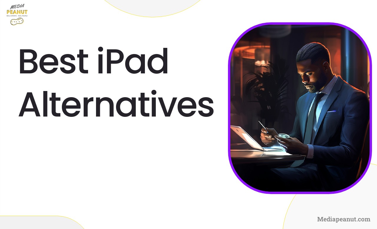 13 Best iPad Alternatives (For Every Budget)