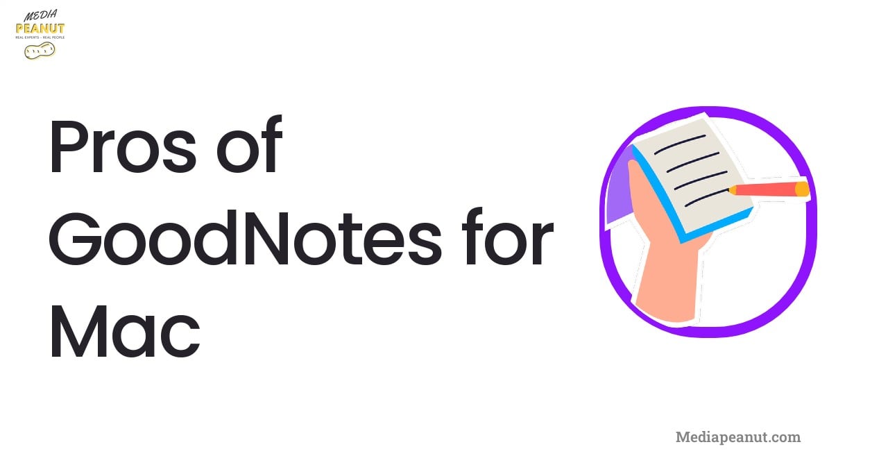 3 Pros of GoodNotes for Mac