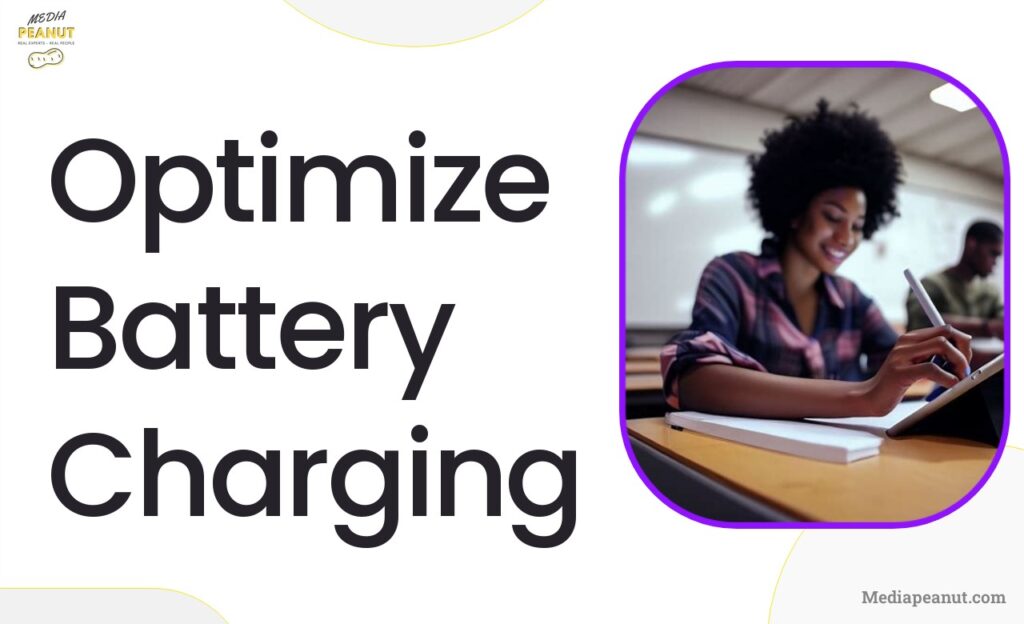 6 Optimize Battery Charging