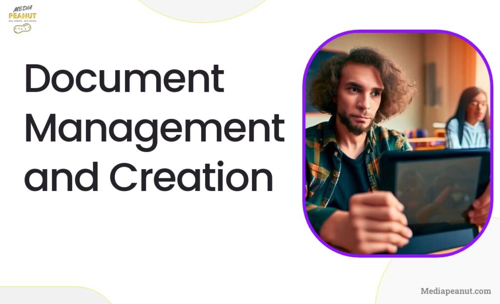 8 Document Management and Creation