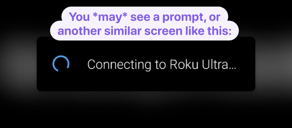 Connection Android to Roku prompt 1 1