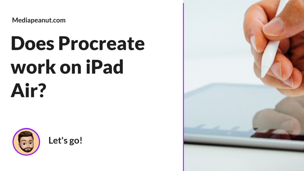 Does Procreate work on iPad Air