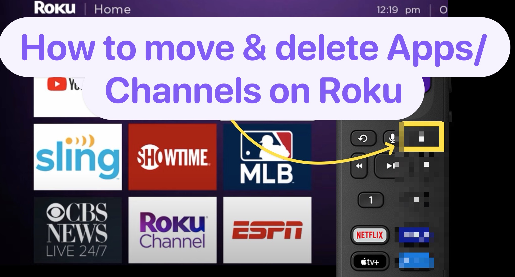 How to Move or Delete a Roku App Channel from Home Screen (Pictures included)