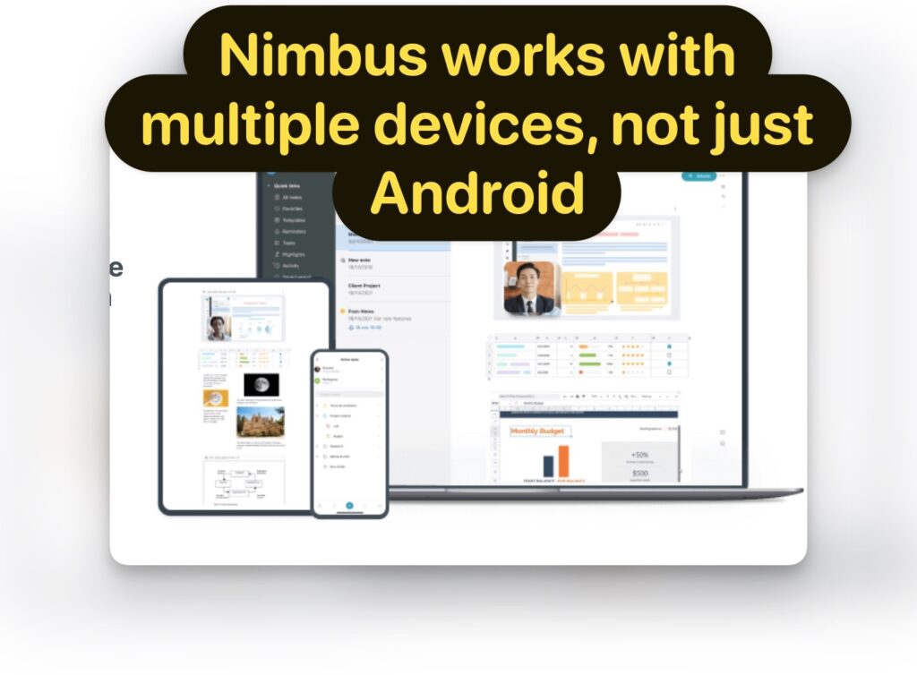 Nimbus works with multiple devices not just Android