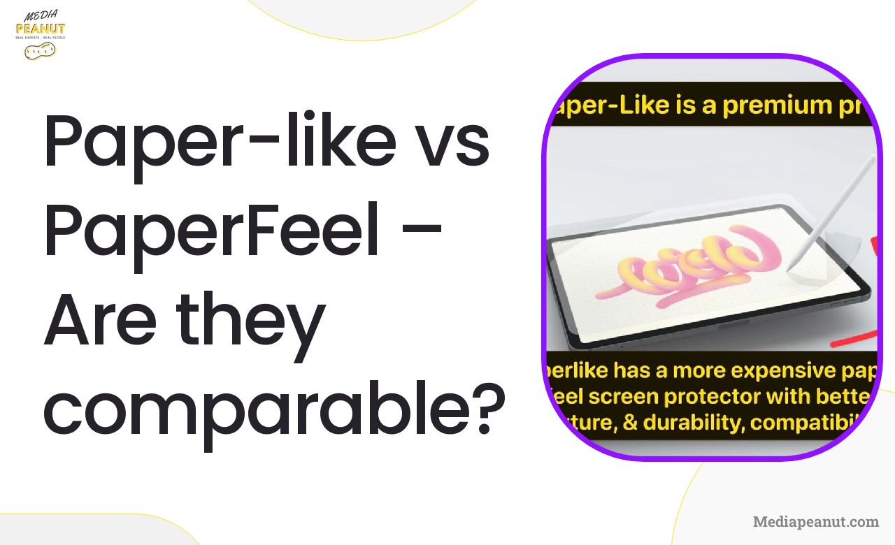 PaperLike vs PaperFeel: Are they Comparable? (Drawing & Note-Taking)