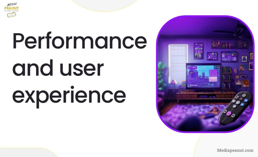 Performance and user experience