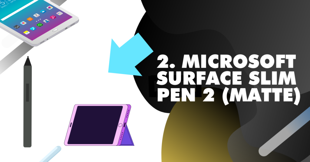 2. Microsoft Surface Slim Pen 2 Matte Best Stylus Pen for Drawing on the Surface Pro 8 X and Duo Official stylus