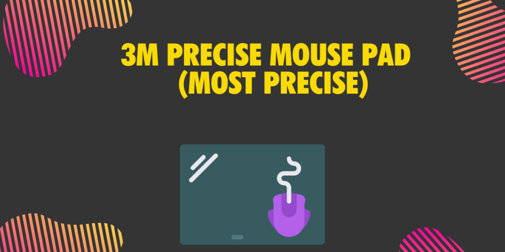 3M Precise Mouse Pad Most Precise