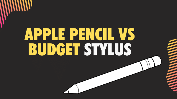 Apple Pencil vs Stylus3