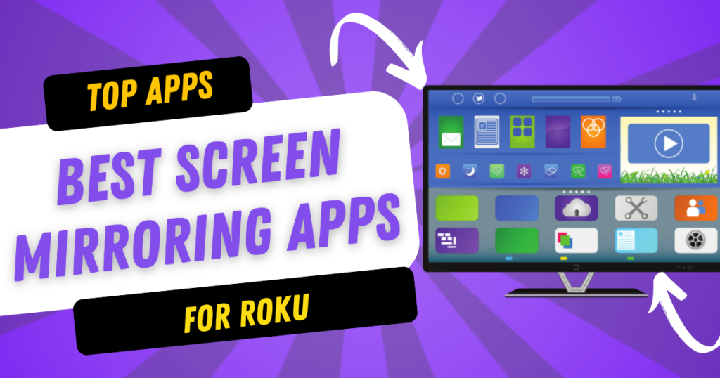 BEST SCREEN MIRRORING APPS for roku 1 1