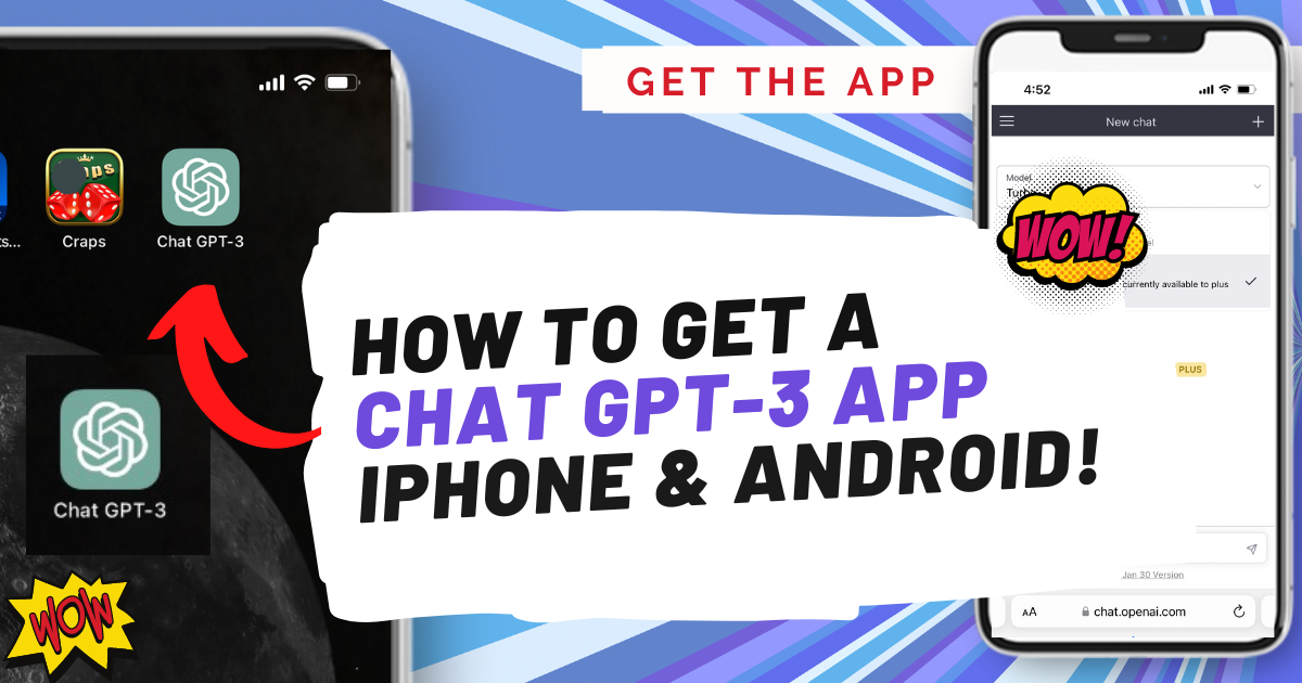 How to get Chat GPT (3 & 4) App on iPhone or Android
