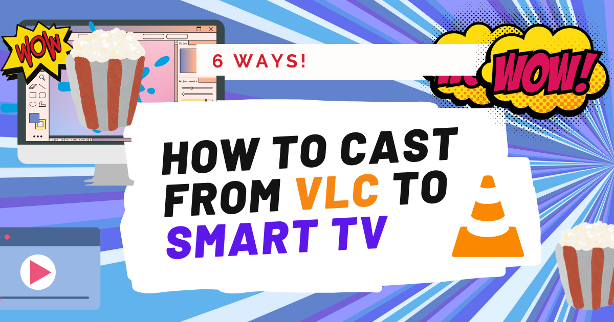 How to Cast Videos from VLC to ANY Smart TV (Mac & Windows)