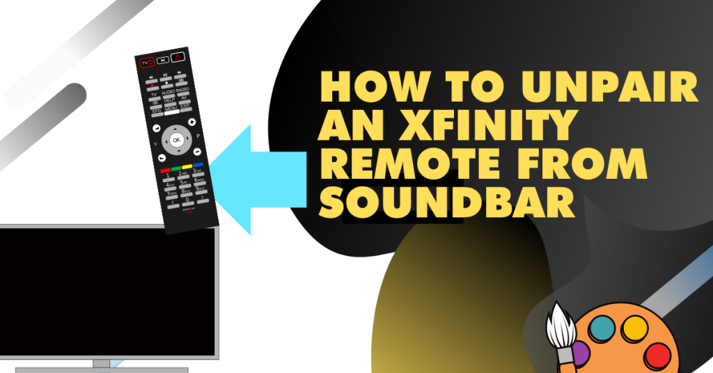 How to unpair an Xfinity remote from soundbar