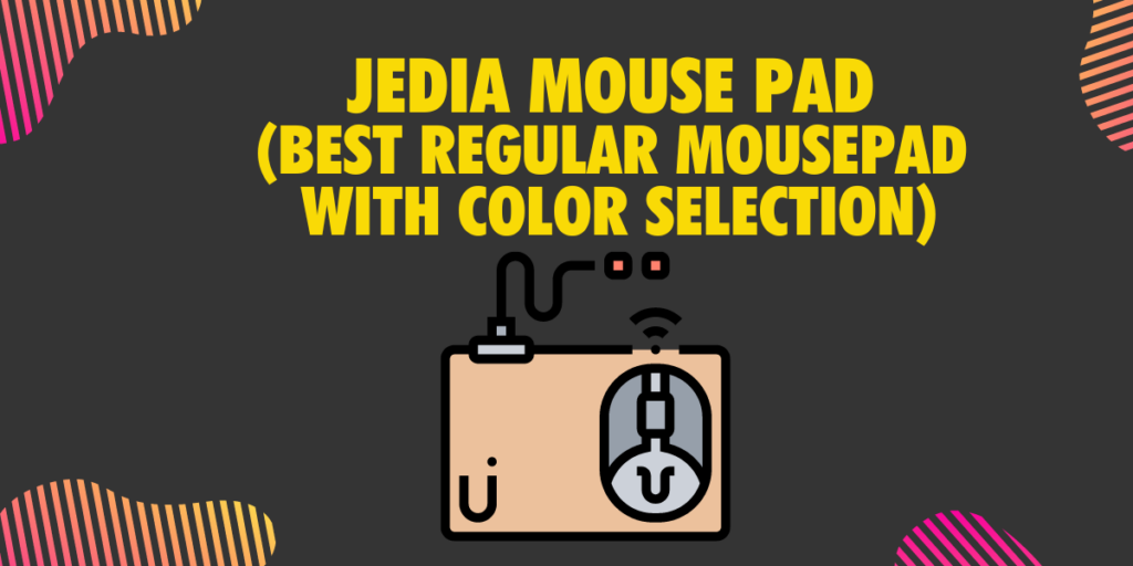 JEDIA Mouse Pad Best regular Mousepad with color selection