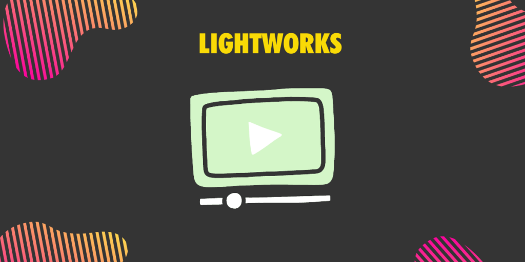 Lightworks