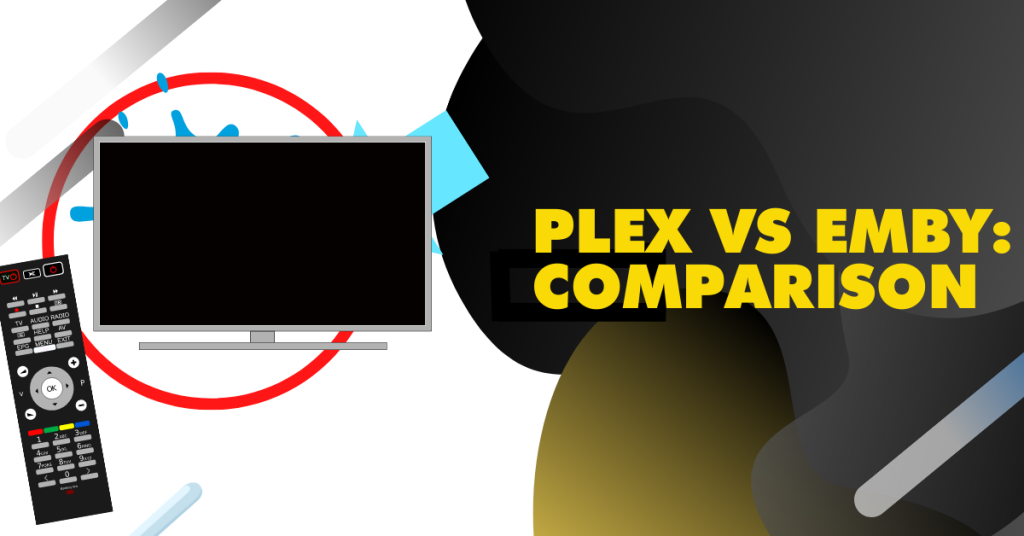 Plex vs Emby Comparison 2