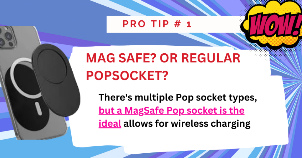 PRO TIP Pop socket magsafe and other various types of popsockets