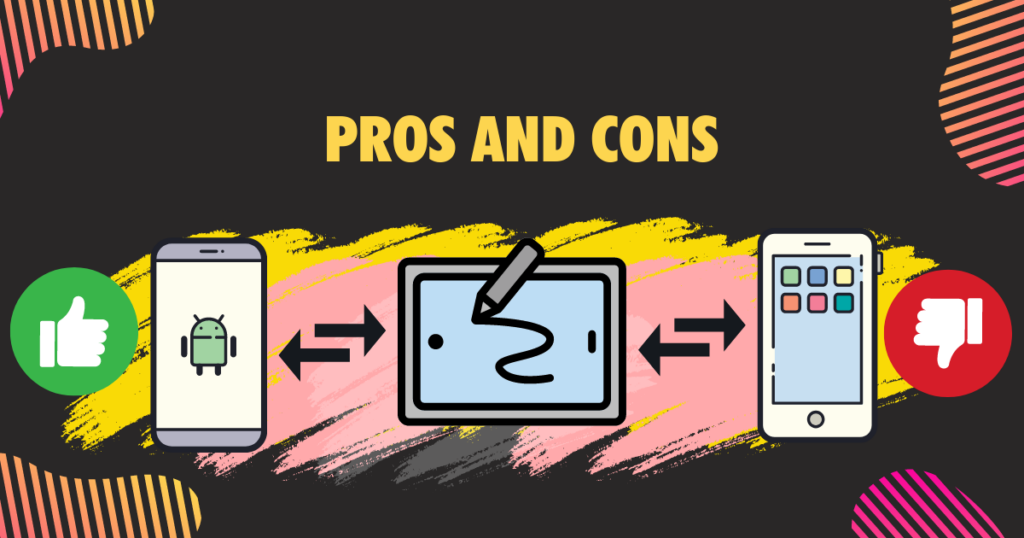 Pros and cons