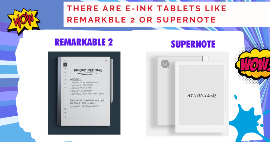 Theres e ink tablets for note taking