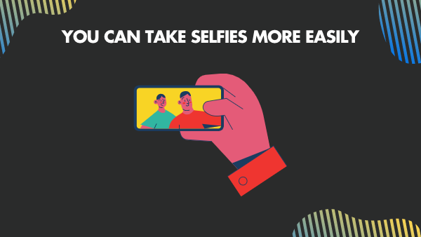 You can take selfies more easily