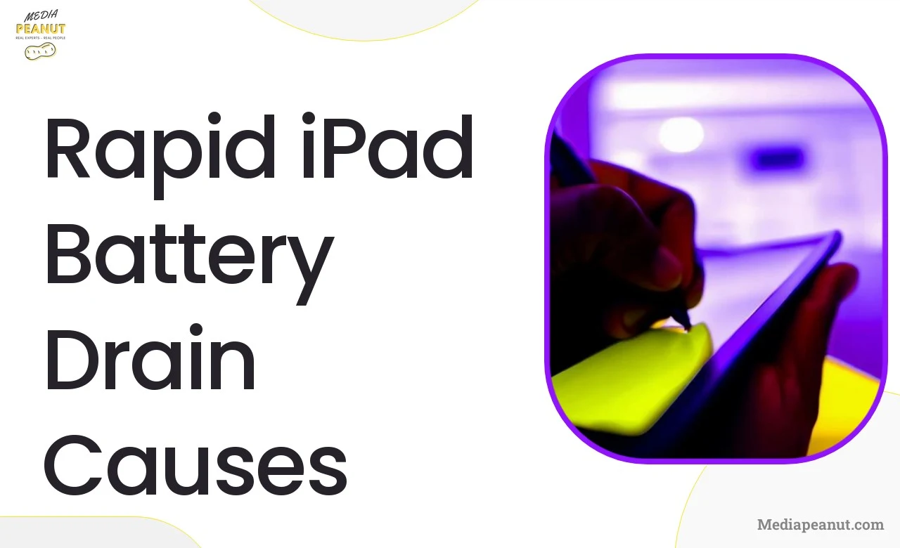 1 Rapid iPad Battery Drain Causes