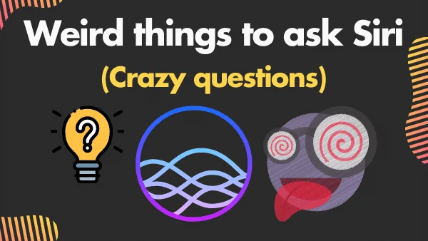 14 Weird things to ask Siri (Crazy questions) _ 2021