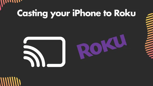 2. Casting your iPhone to Roku