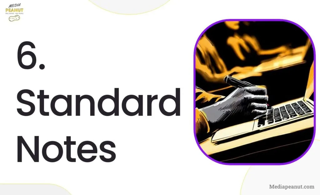 8 6. Standard Notes
