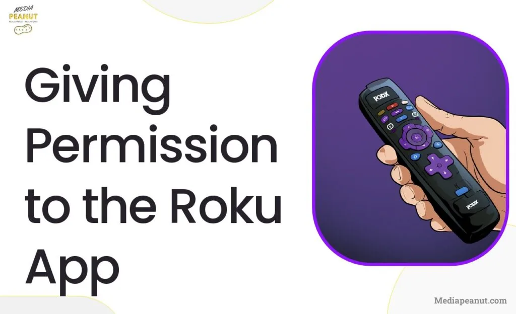 8 Giving Permission to the Roku App