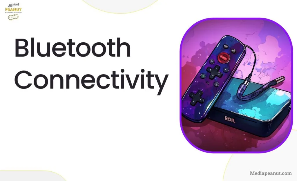 Bluetooth Connectivity