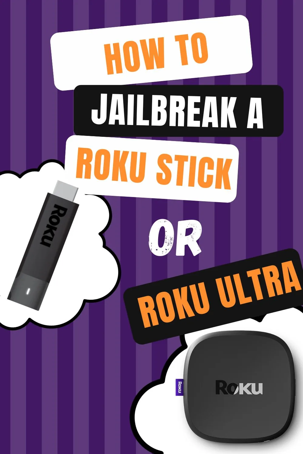 How to jailbreak a roku stick or roku ultra