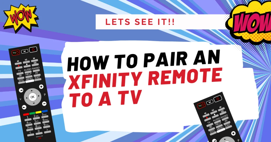 How to Pair an Xfinity remote to a TV