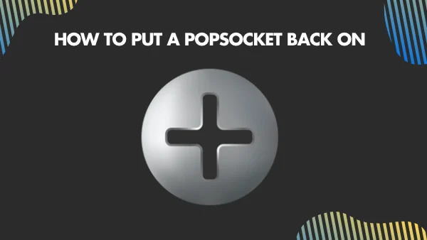 How to put a popsocket back on 1