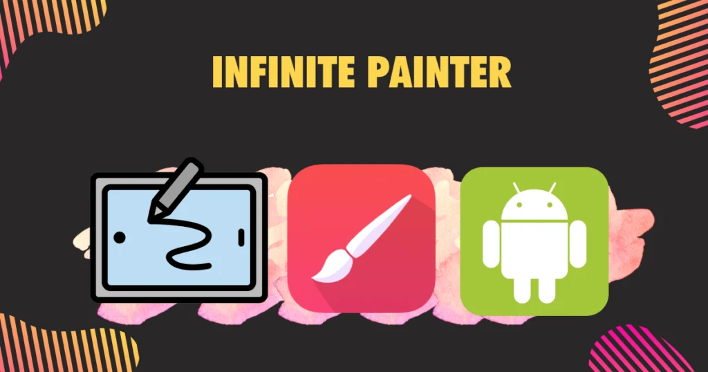 Infinite Painter