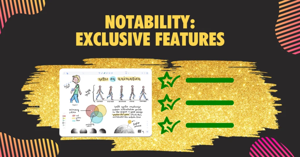 Notability Exclusive Features