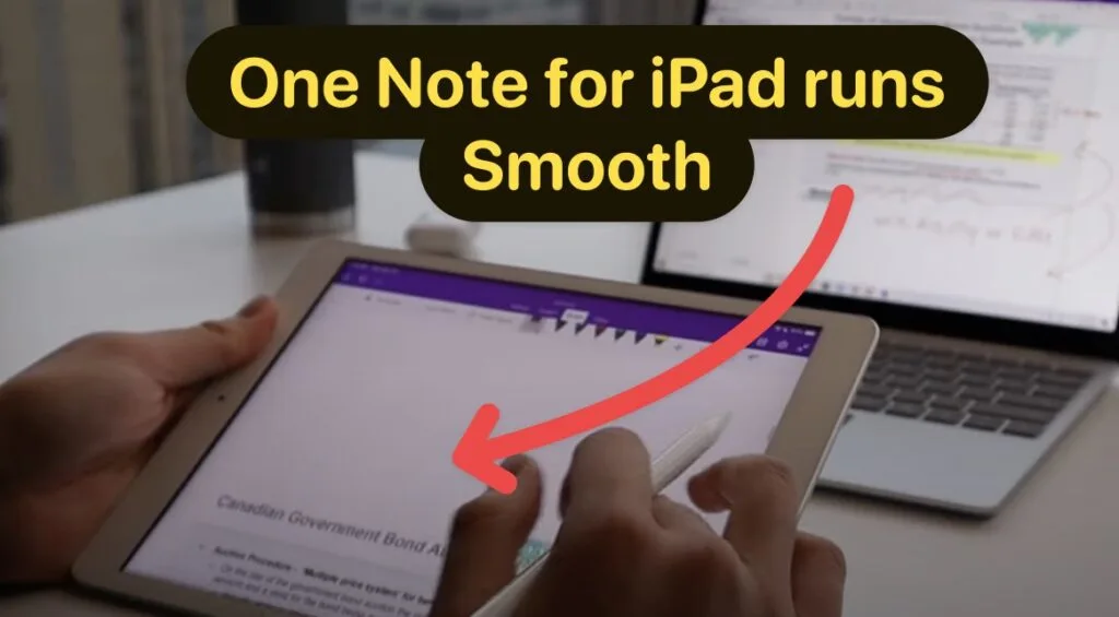 One Note for iPad runs Smooth