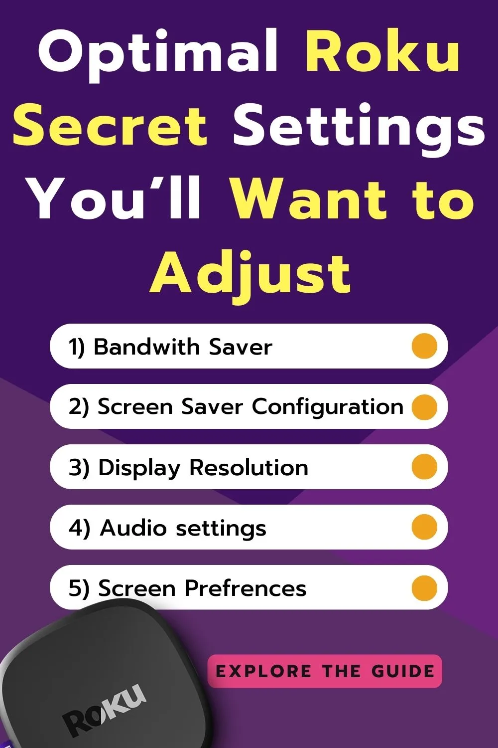 Optimal Roku secret settings