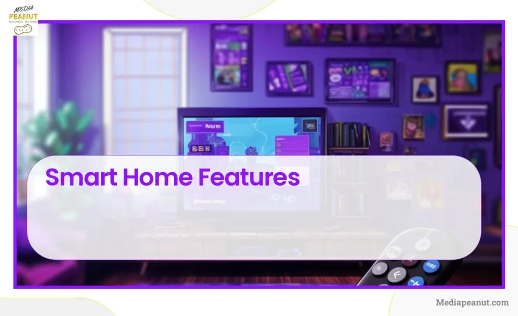 Smart Home Features