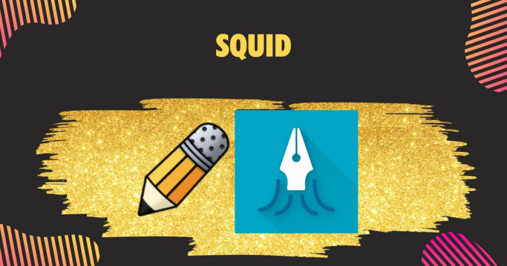 Squid