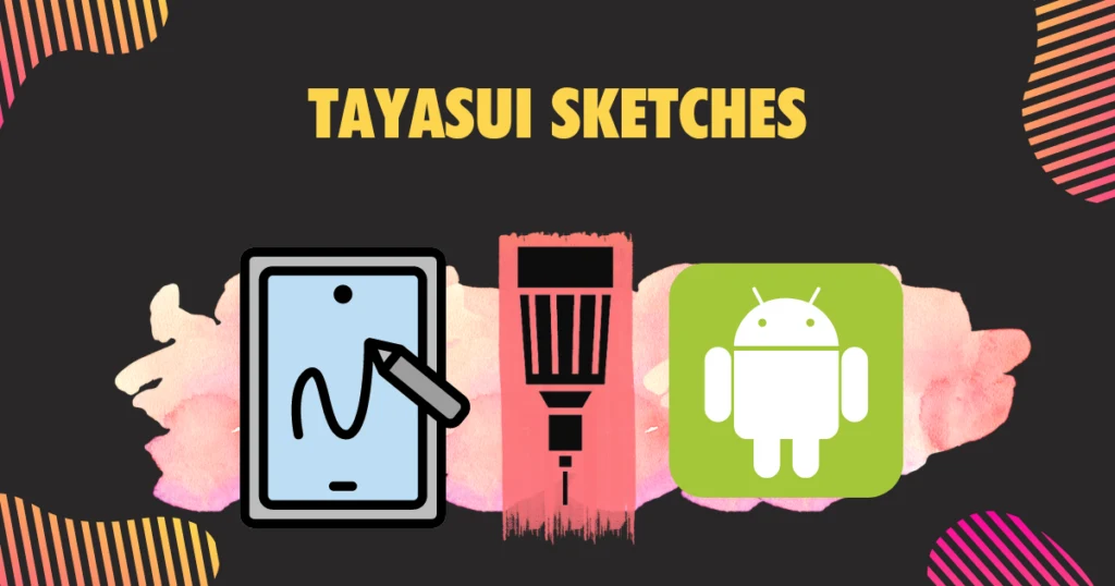 Tayasui Sketches