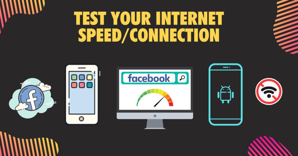 Test your internet Speed connection