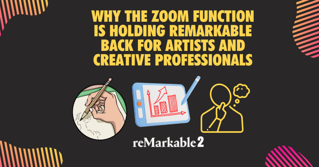 Why the Zoom function is holding remarkable back for artists and creative professionals