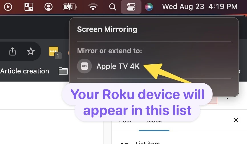 Your Roku device will appear in this list